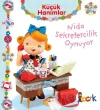 Nida Sekretercilik Oynuyor - Küçük Hanımlar (Ciltli)