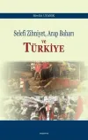 Selefi Zihniyet Arap Baharı ve Türkiye