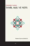 Tanrı, Akıl ve Nefs
