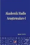 Akademik Hadis Araştırmaları 1