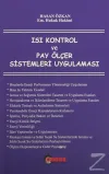 Isı Kontrol ve Pay Ölçer Sistemleri Uygulaması