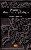 Öncileriyle Alman Orta Çağ Edebiyatı