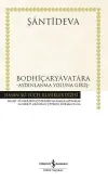 Bodhiçaryavatara - Aydınlanma Yoluna Giriş (Ciltli)