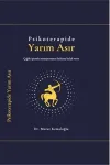Psikoterapide Yarım Asır (Ciltli)