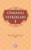 Osmanlı Tetkikleri - 1