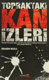 Topraktaki Kan İzleri