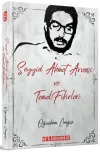 Seyyid Ahmet Arvasi ve Temel Fikirleri