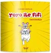 Yoyo İle Fifi - Canım Arkadaşım