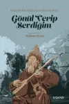 Gönül Verip Sevdiğim