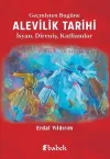 Geçmişten Bugüne Alevilik Tarihi
