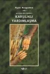 Karşılıklı Yardımlaşma - Evrimin Bir Faktörü