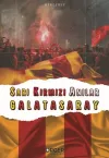 Sarı Kırmızı Anılar Galatasaray