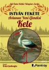 Avlunun Yeni Efendisi Kele