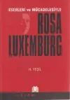 Eserleri ve Mücadelesiyle Rosa Luxemburg