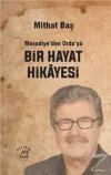Mesudiye'den Ordu'ya Bir Hayat Hikayesi