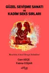 Güzel Sevişme Sanatı ve Kadim Seks Sırları - MetaSeks Cinsel Terapi Teknikleri
