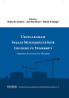 Uluslararası İnşaat Sözleşmelerinde Gecikme ve Temerrüt (Ciltli)