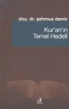Kur’an’ın Temel Hedefi