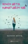Benim Artık Kanatlarım Var (Ciltli)