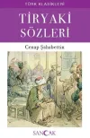 Tiryaki Sözleri - Türk Klasikleri