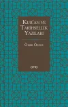 Kur’an ve Tarihsellik Yazıları