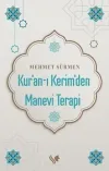Kur'an - ı Kerim'den Manevi Terapi