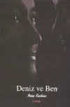 Deniz ve Ben
