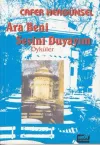 Ara Beni Sesini Duyayım