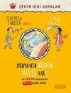 Dünya’nın Neden Ateşi Var ?