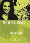 Raylar Yeşil İspinoz (Ciltli)