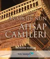 Anadolu'nun Ahşap Camileri (Ciltli)