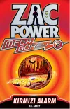 Zac Power Mega Görev Serisi 2 - Kırmızı Alarm