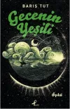Gecenin Yeşili