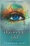 Ignite Me