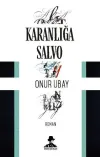Karanlığa Salvo