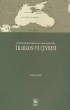 Prehistorik Dönemden Roma Dönemine Kadar Trabzon ve Çevresi