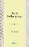 İslam'da Beddua Anlayışı