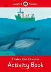 Under the Oceans Activity Book - Ladybird Readers Level 4