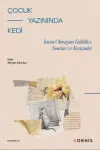 Çocuk Yazınında Kedi - İnsan Olmayan Faillikler Sınırlar ve Kesişimler