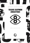 Yasak Kapının Anahtarı: Gör İzle ve Sus