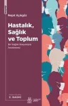 Hastalık, Sağlık ve Toplum