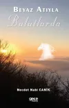 Beyaz Atıyla Bulutlarda