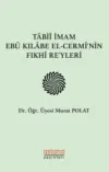 Tabii İmam Ebu Kılabe El-Cermi'nin Fıkhi Reyleri