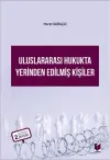 Uluslararası Hukukta Yerinden Edilmiş Kişiler