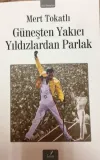 Güneşten Yakıcı Yıldızlardan Parlak