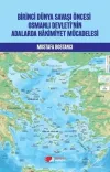 Birinci Dünya Savaşı Öncesi Osmanlı Devleti'nin Adalarda Hakimiyet Mücadelesi