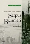 Osmanlı Erkek Mezar Taşlarında Serpuş Biçimleri