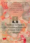 Ben Kendim ve Tarihçilik Yolunda Kırk Yıl