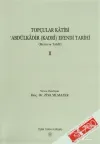 Topçular Katibi Abdülkadir (Kadri) Efendi Tarihi 2. Cilt