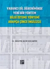 Yabancı Dil Öğreniminde Yeni Bir Yöntem